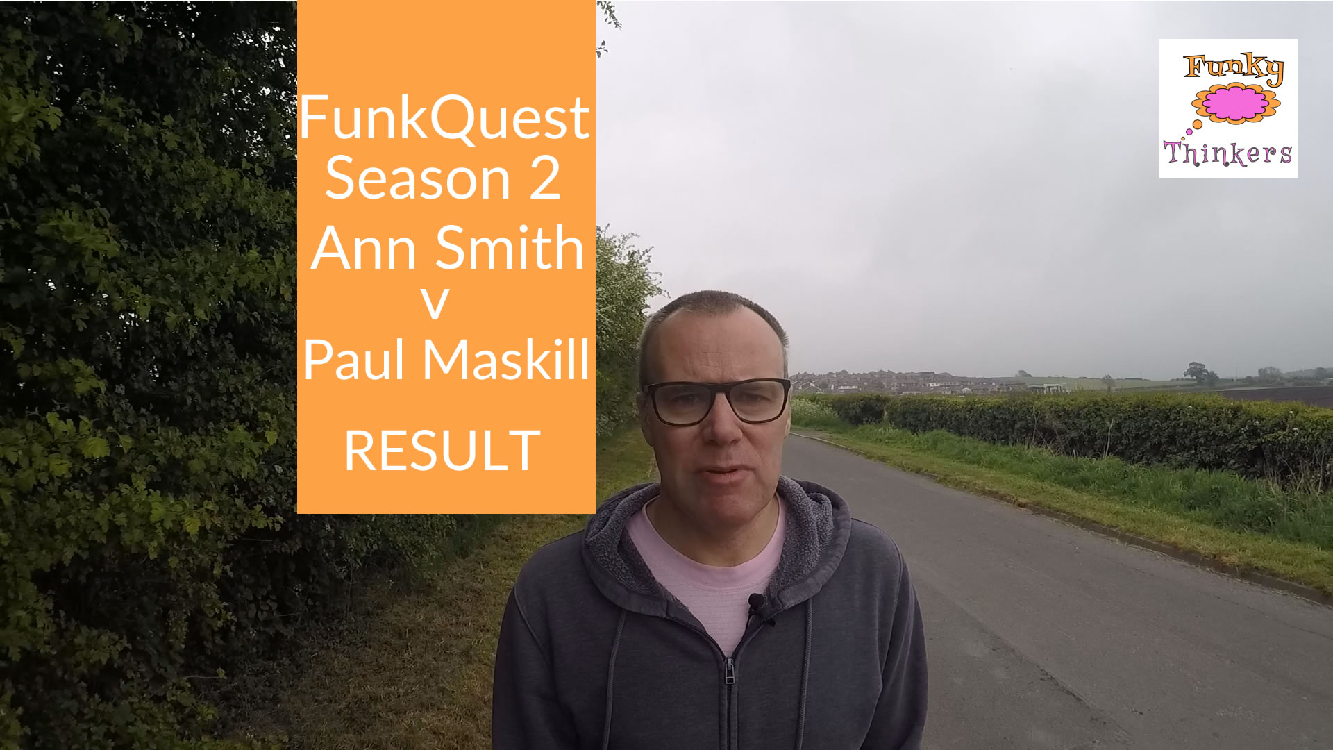 FunkQuest Ann Smith v Paul Maskill