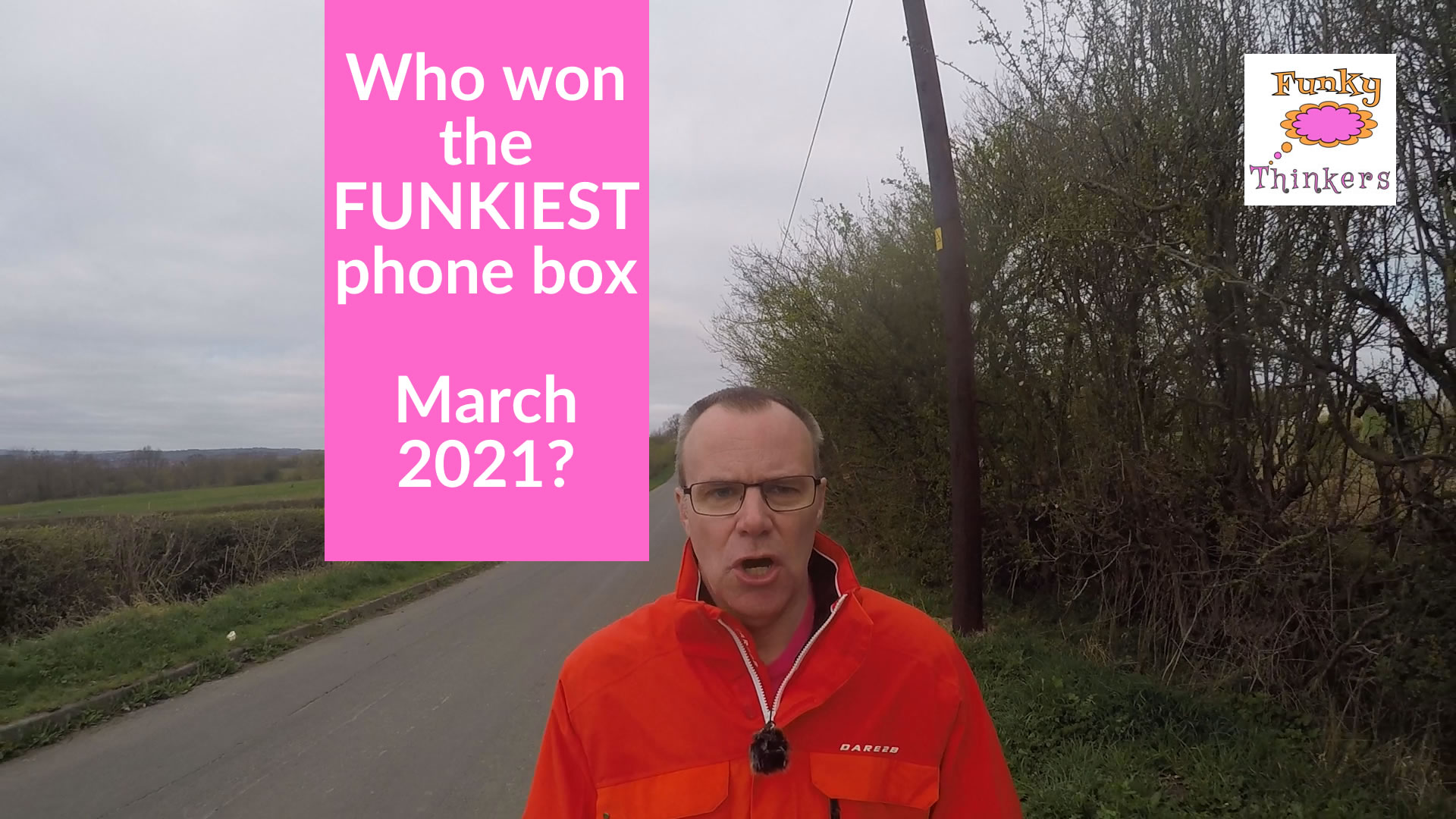 Funkiest Phone Box Awards March 2021 Funky Thinkers