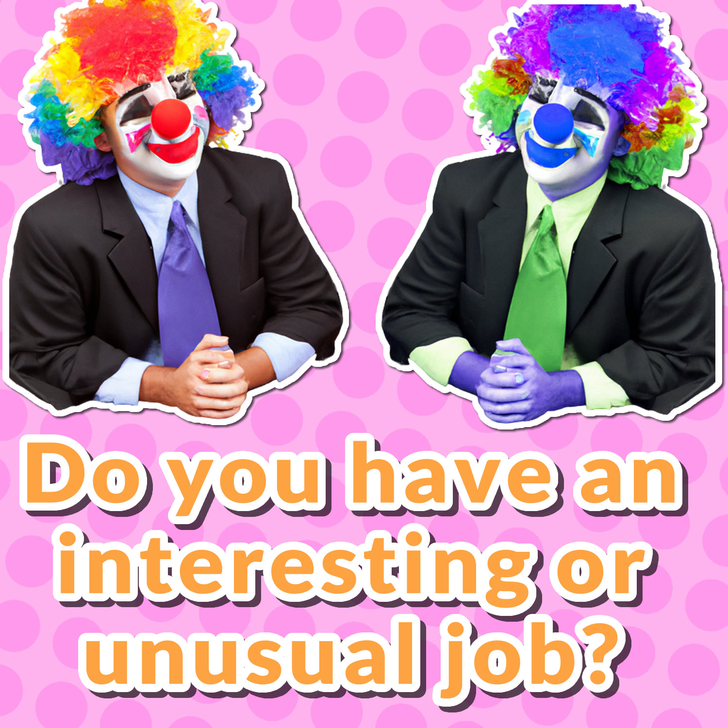 do-you-have-an-interesting-or-unusual-job-funky-thinkers